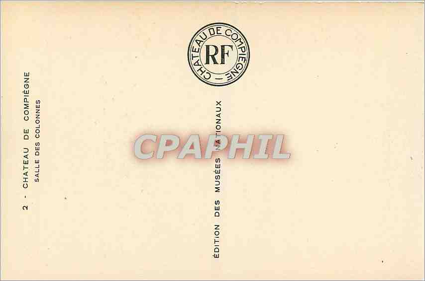 CPA Chateau de Compiegne Salle des Colonnes  — Rückseite