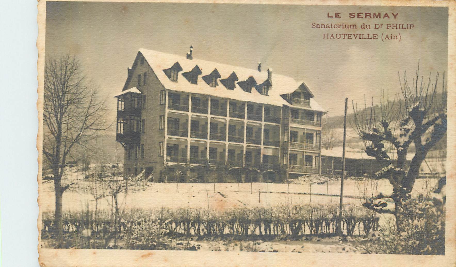 CPA Le Sermay Sanatorium du Dr Philip Hauteville Ain 