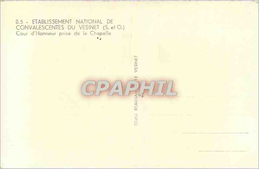 CPM Etablissement National de Convalescentes du Vesinet S et O  — Rückseite