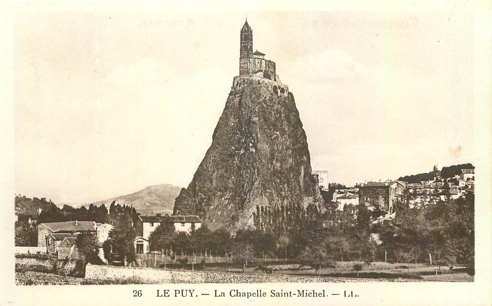 Le Puy — La Chapelle Saint-Michel — éditeur L.L. n°26