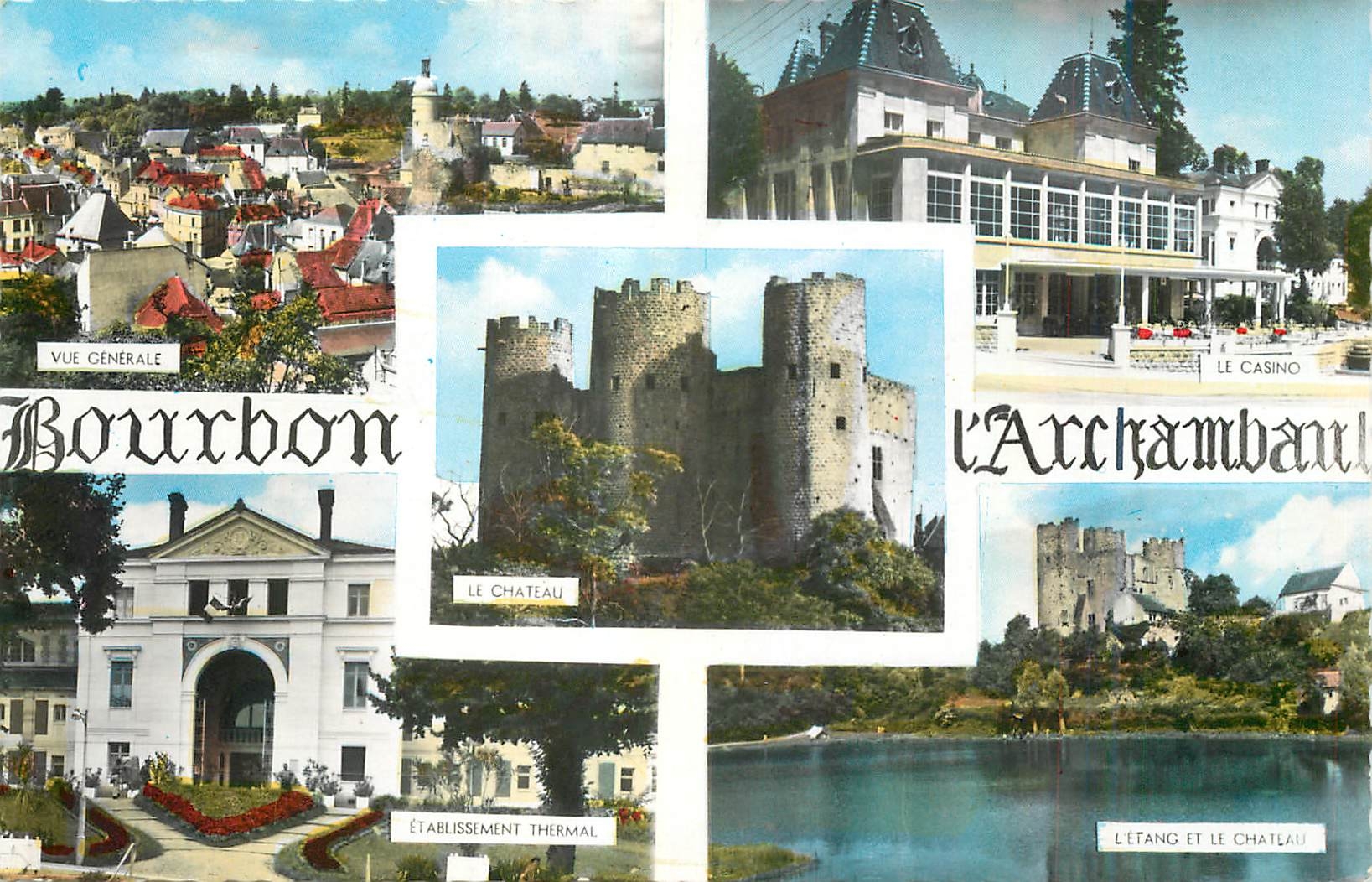 CPM Bourbon l'Archambault Vue generale Etablissement thermal Le casino L'etang et le château