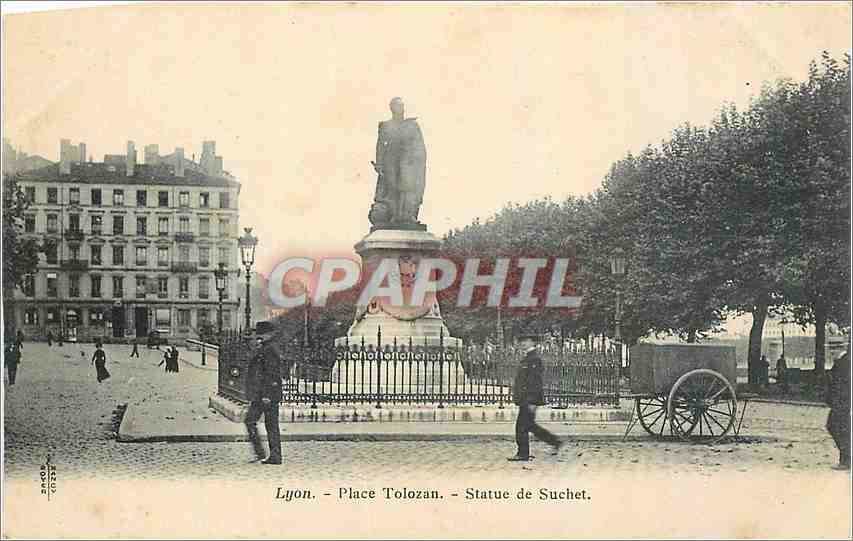 CPA Lyon Place Tolozan Statue de Suchet 