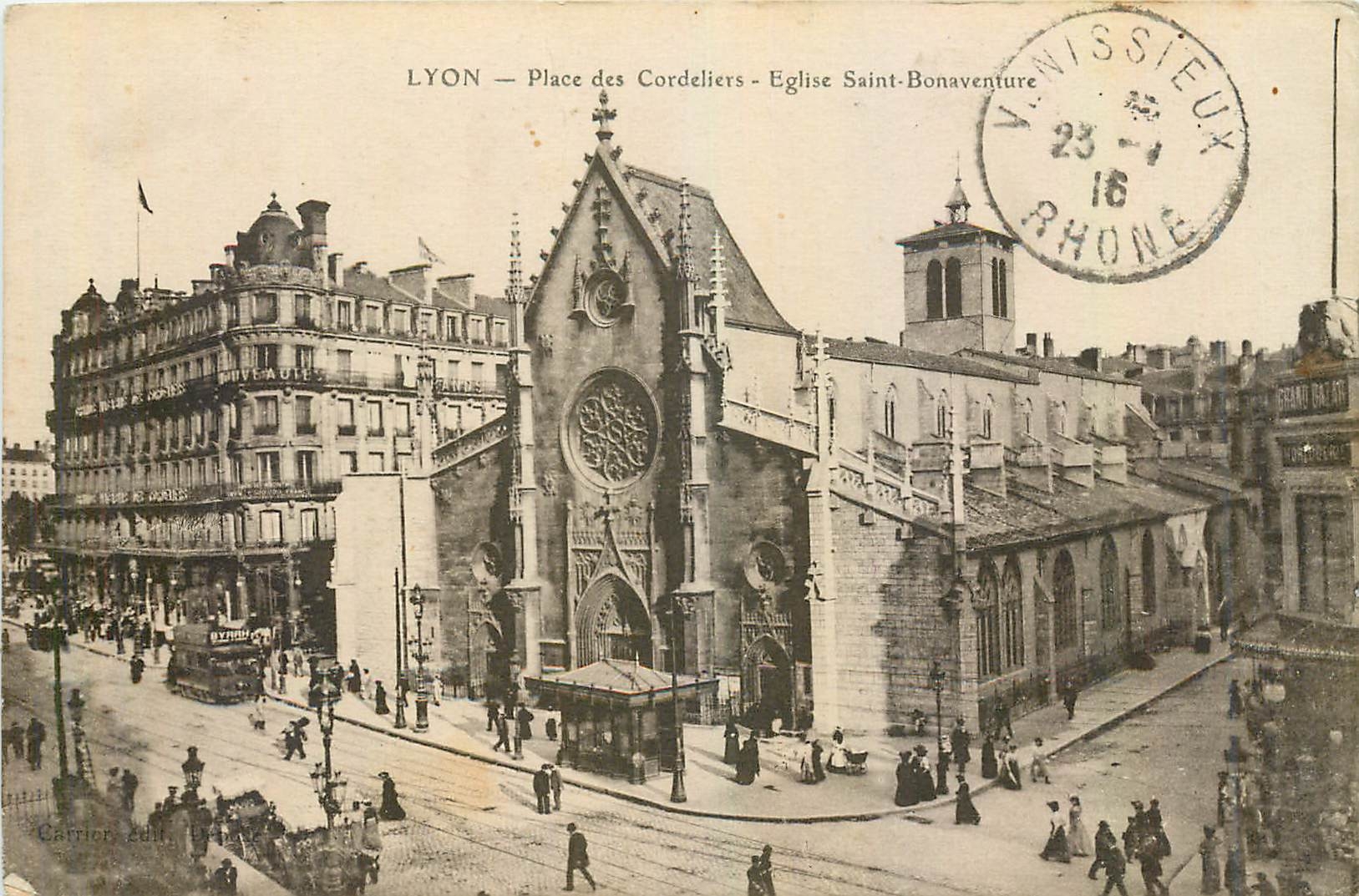 LYON — Place des Cordeliers — Église Saint-Bonaventure — Éditeur Carrier, n° 201