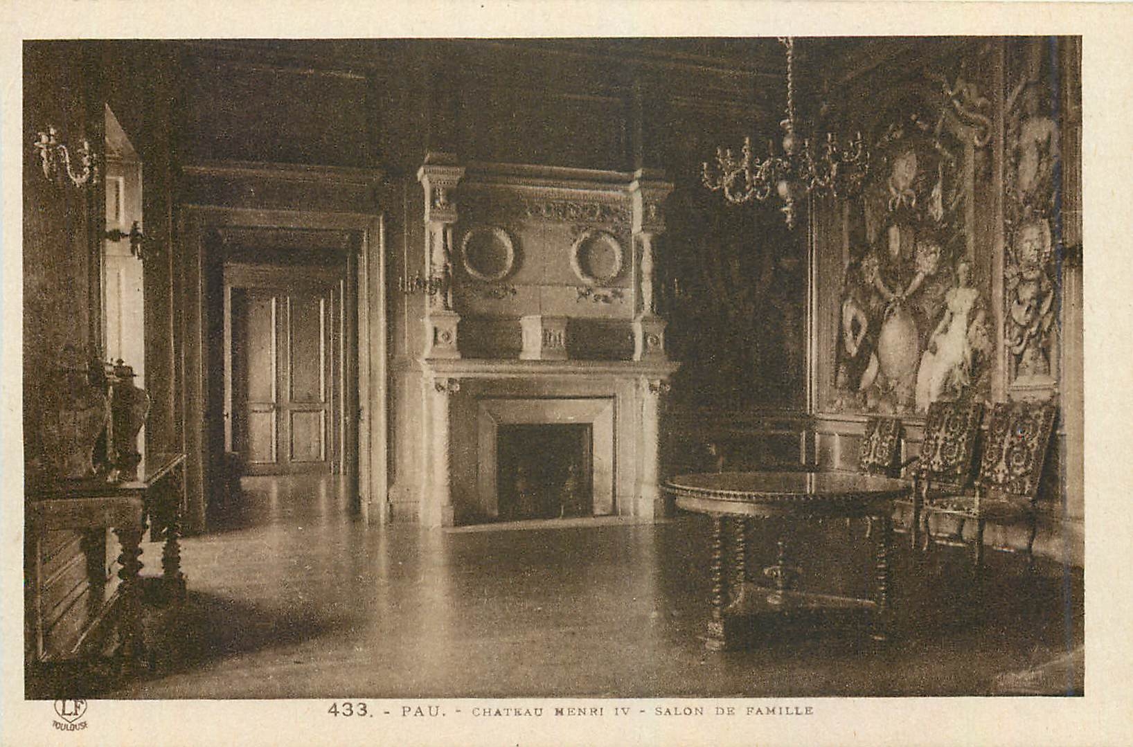 Pau - Château Henri IV - Salon de Famille — Éditeur : LF, n° 433