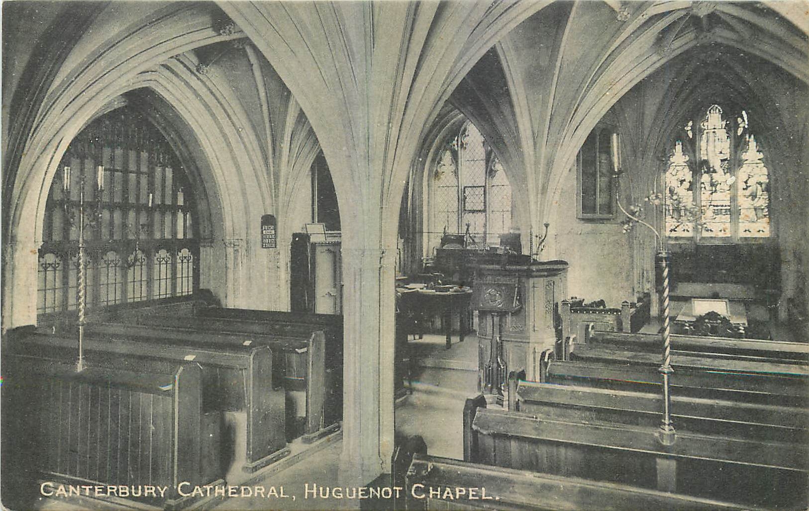CPA Canterbury Cathedral Huguenot Chapel 