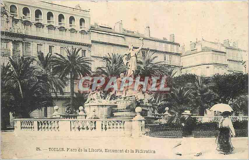 CPA Toulon Place de la Liberte Monument de la Federation 