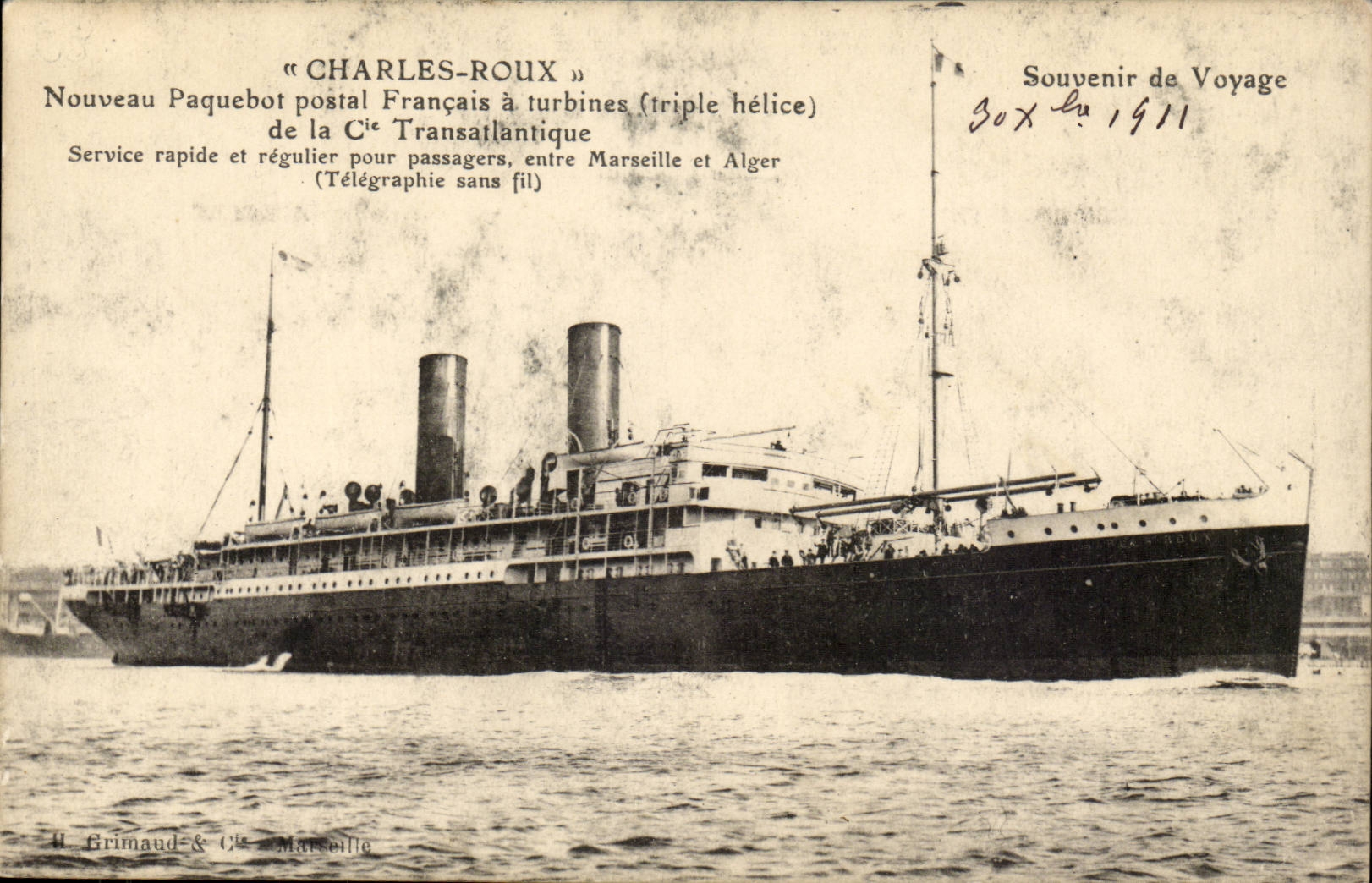 Das Dampfschiff « Charles-Roux » — Neues französisches Postdampfschiff mit Turbinen (Dreifachschraube) — H. Grimaud & Cie, Marseille