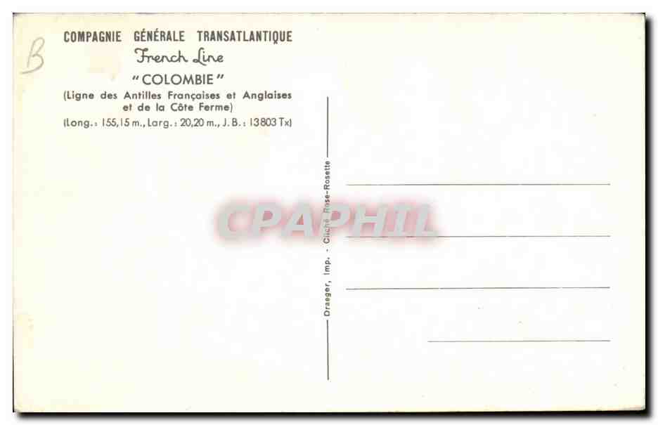 Steamer-Boat-Paquebot- Compagnie Generale Tranatlantique-French Line 'Colombie' Ligne des Antilles Francaises et - CPA — Verso