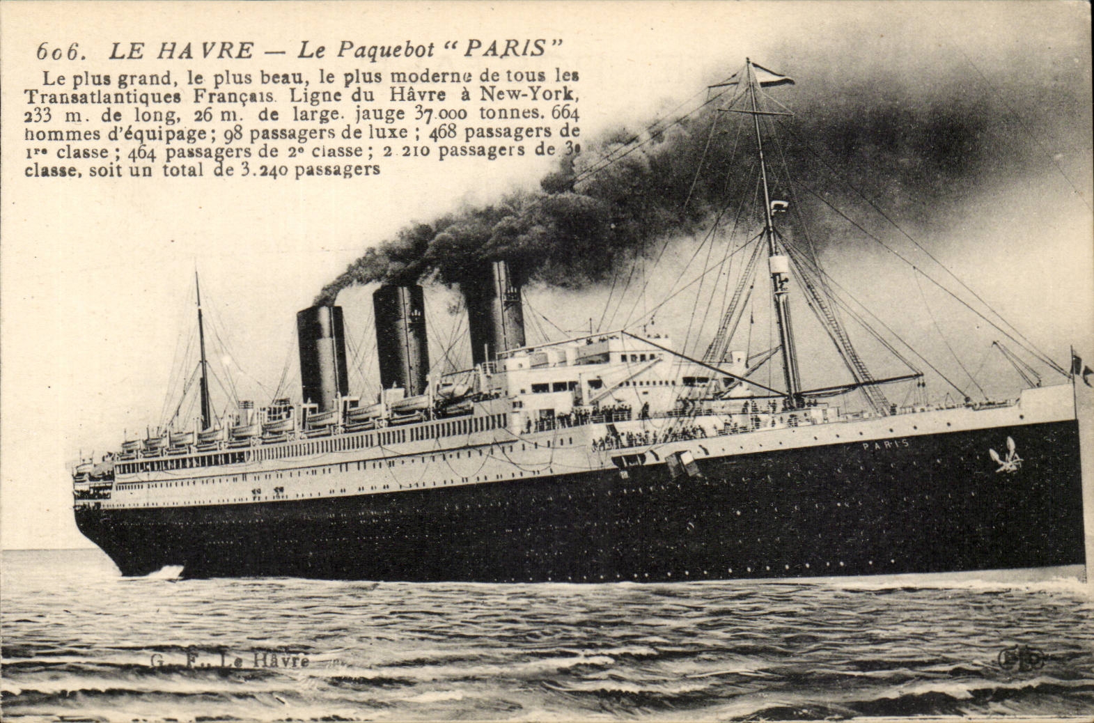 Le Havre — Le Paquebot "PARIS" — G. F. Le Havre, n° 606
