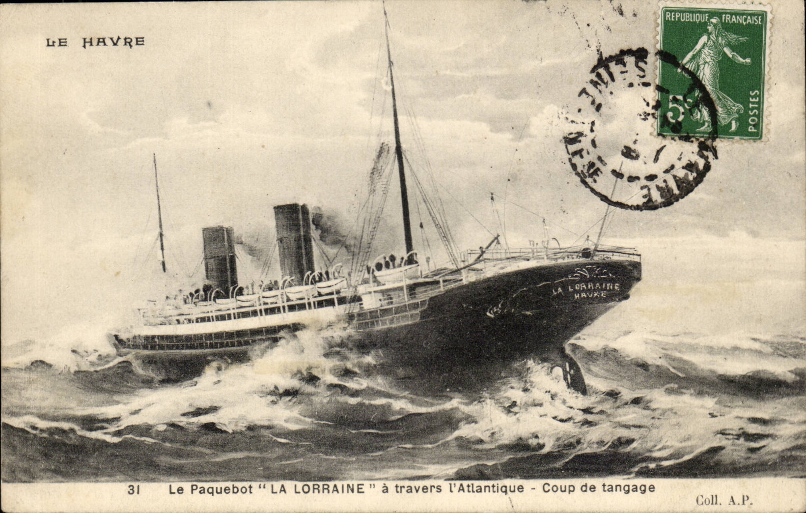 Le Havre — Le Paquebot "LA LORRAINE" à travers l'Atlantique — Coup de tangage — Éditeur A.P. n°31