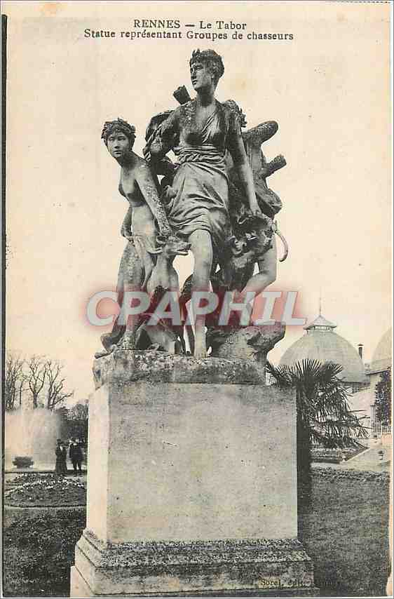 CPA Rennes Le Tabor Statue representant Groupes de chasseurs 