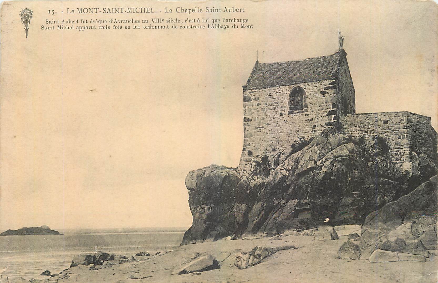 CPA Le Mont Saint Michel La Chapelle Saint Aubert 