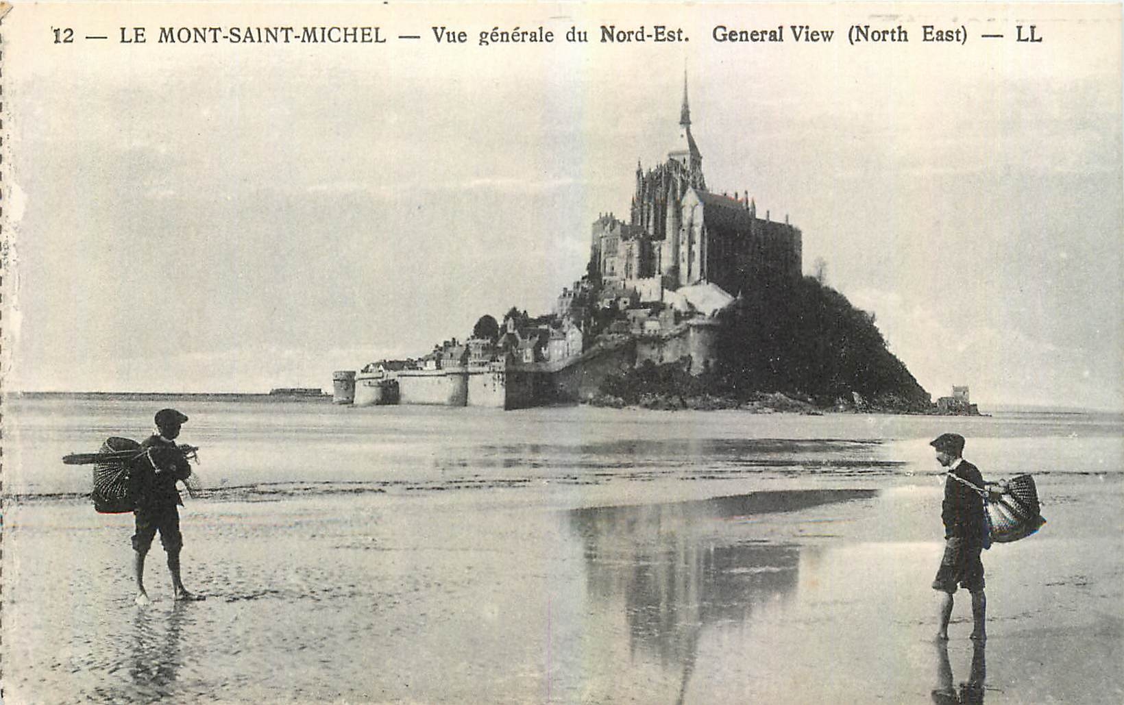 LE MONT-SAINT-MICHEL — Vue générale du Nord-Est — LL