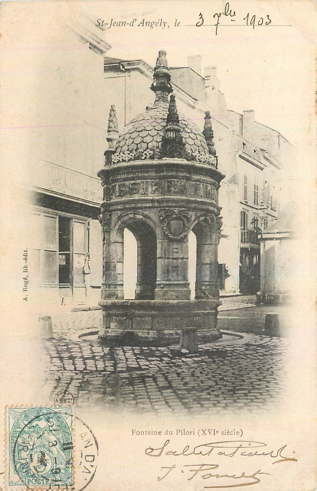 CPA St Jean d'Angely Fontaine du Pilori (carte 1900)