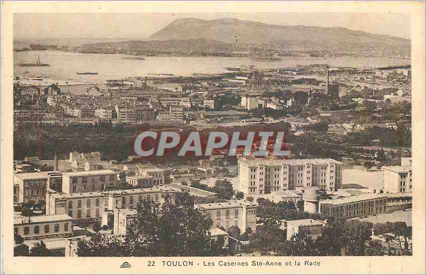 CPA Toulon Les Casernes Ste Anne et la Rade 