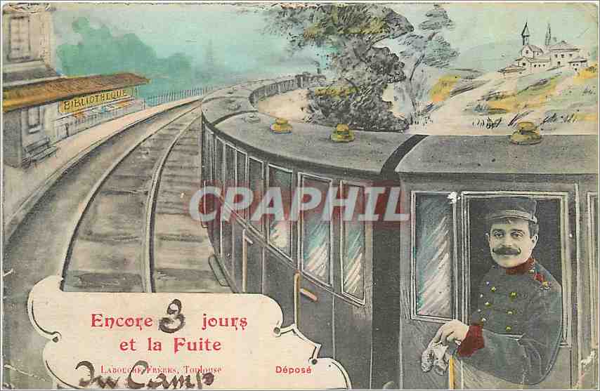 CPA Encour 3 jours et la Fuite Train