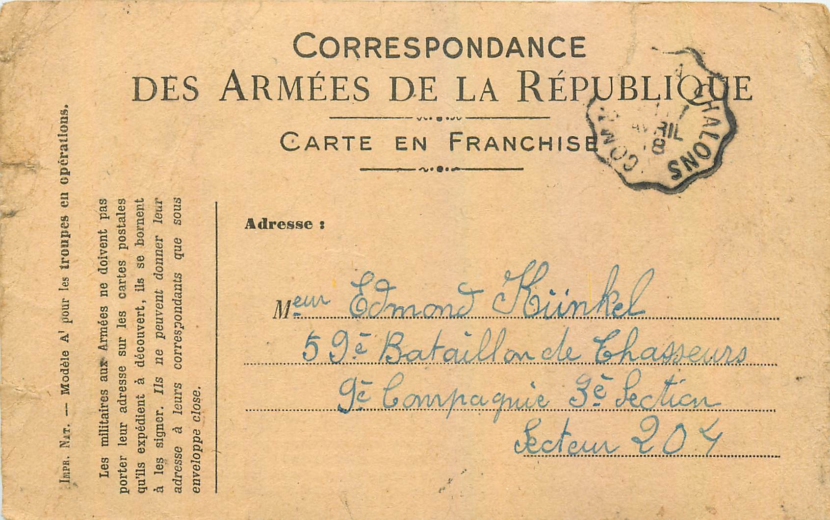 Carte de Franchise Militaire Correspondence Des Armees de la Republique Edmond Hunkel Bataillon de C
