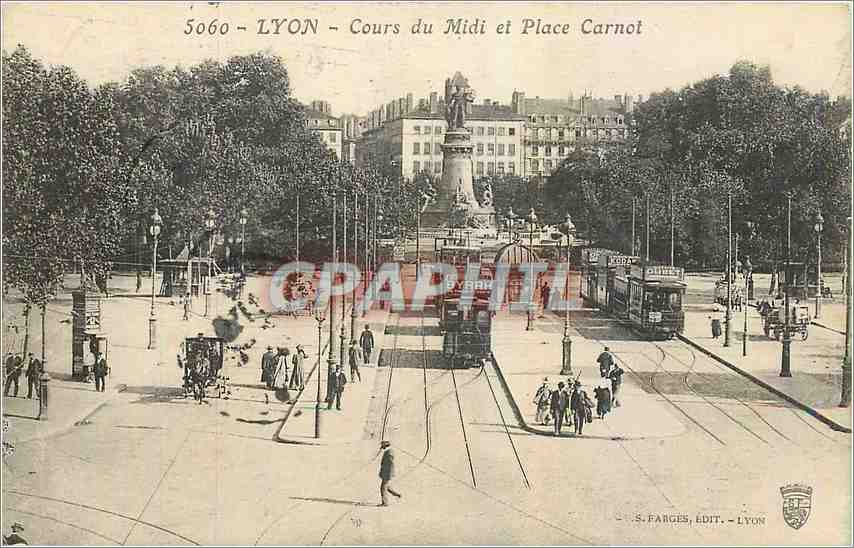 CPA Lyon Cours du Midi et Place Carnot Tramway Byrrh