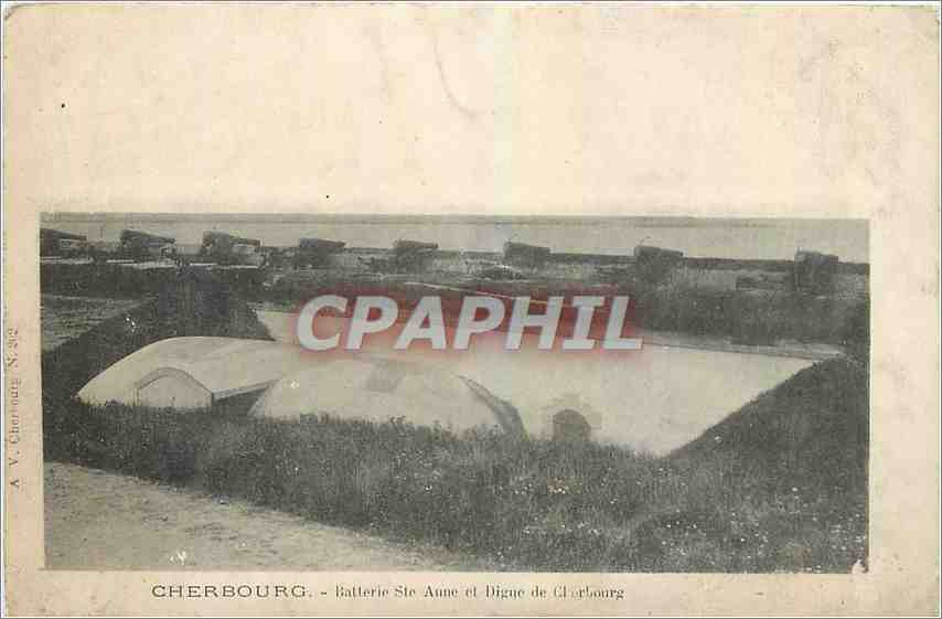 Cherbourg - Batterie Ste Anne et Digue de Cherbourg — A. V. Cherbourg N. 364