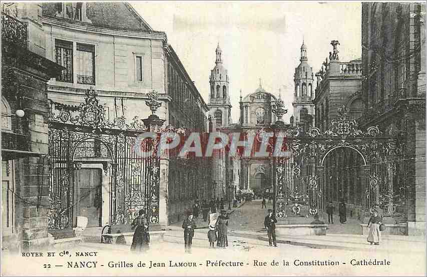 CPA Nancy Grilles de Jean Lamour Prefecture Rue de la Constitution Cathedrale 