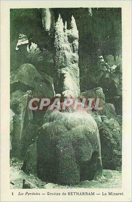 CPA Les Pyrenees Grottes de Betharram Le Minaret 