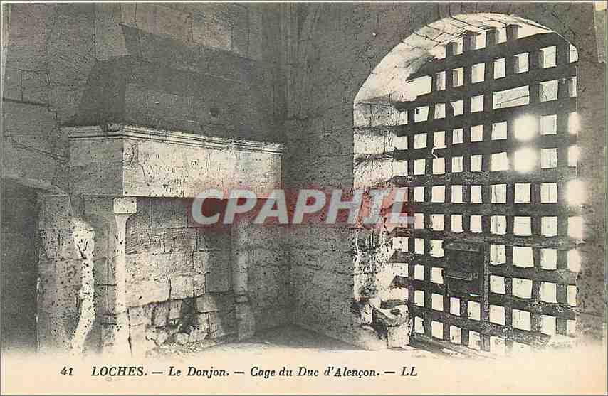 CPA Loches Le Donjon Cage du Duc d'Alencon 