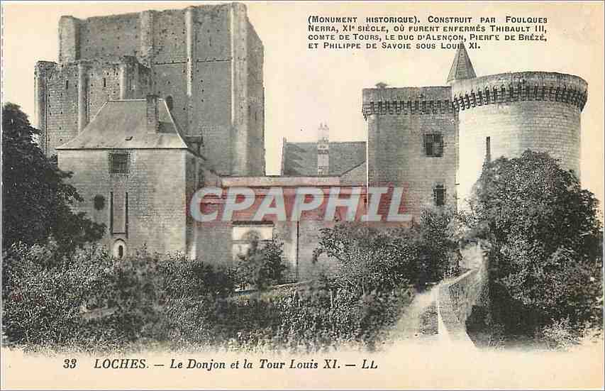CPA Loches Le Donjon et la Tour Louis XI 