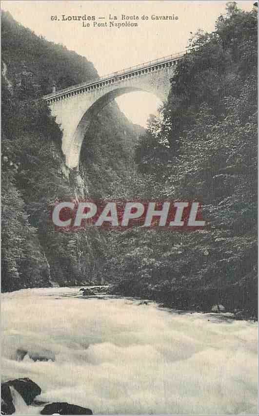 CPA Lourdes La Route de Gavarnie Le Pont Napoleon 