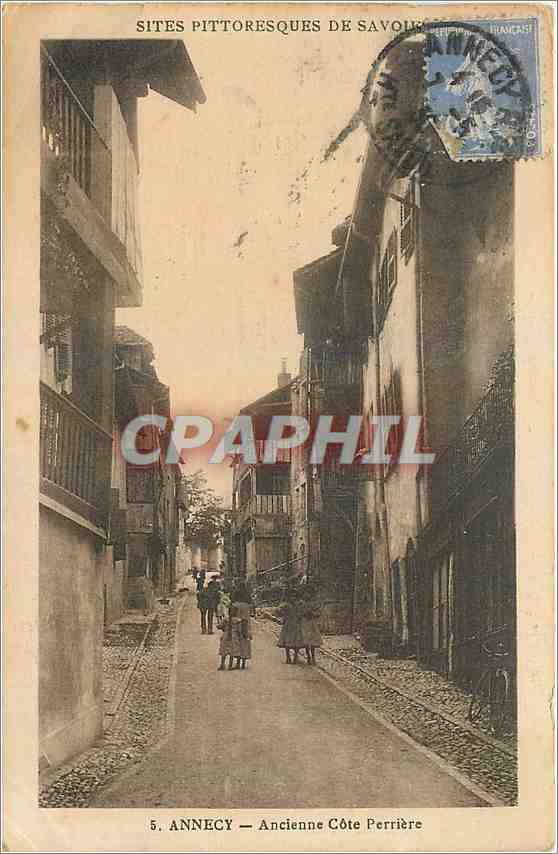 CPA Annecy Ancienne Cote Perriere 