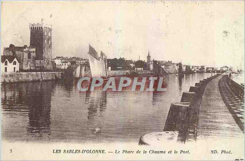 CPA Les Sables d'Olonne Le Phare de la Chaume et le Port Bateau