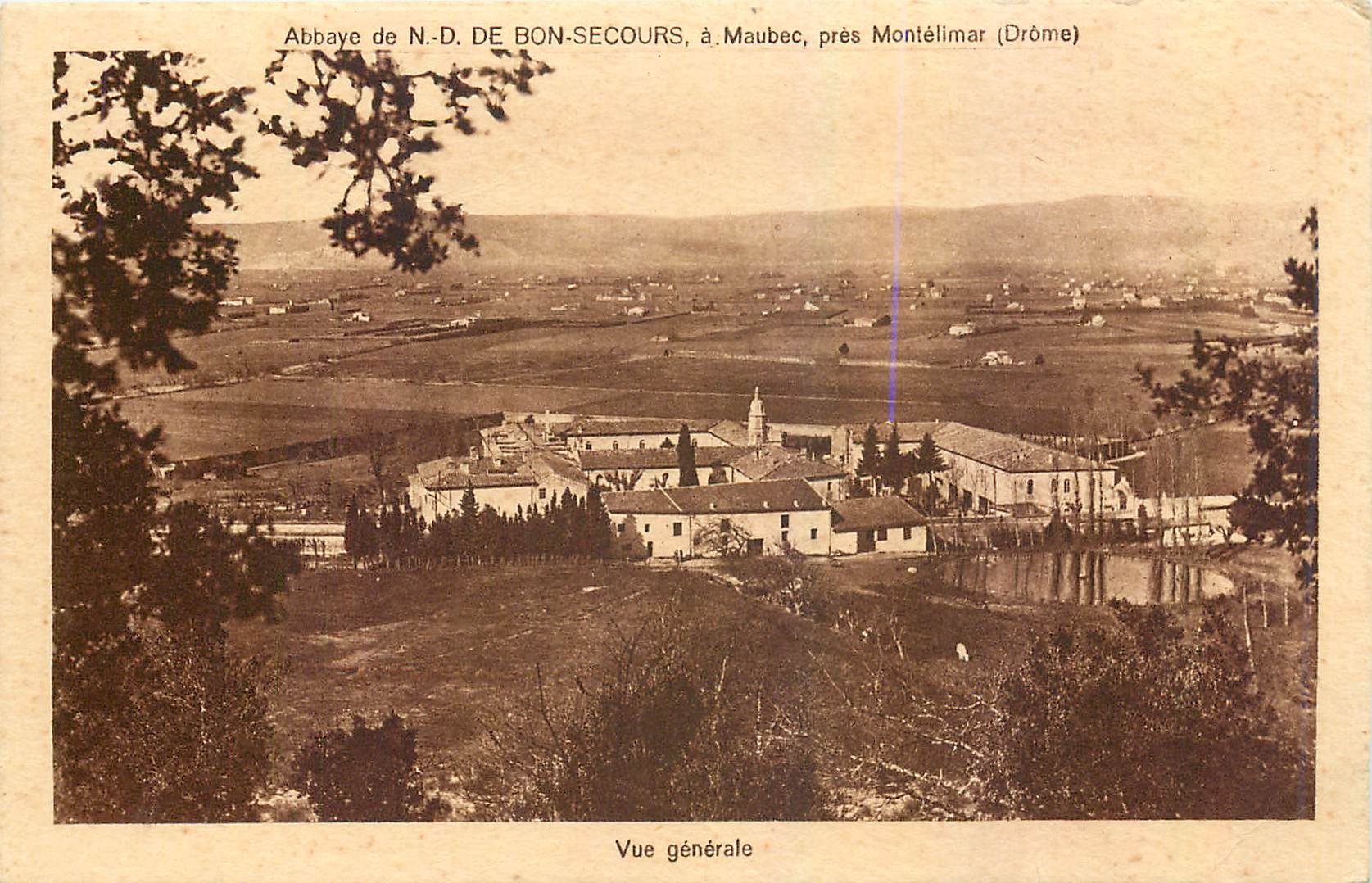 CPA Abbaye de ND de Bon Secours a Maubec pres Montelimar Drome Vue Generale 