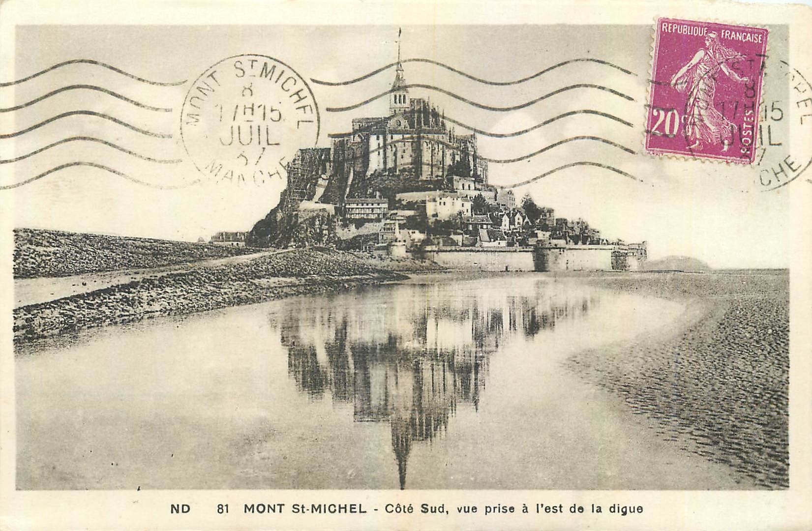 Mont Saint-Michel - Côté Sud, vue prise à l'est de la digue — ND 81 — CP des Arts, Strasbourg