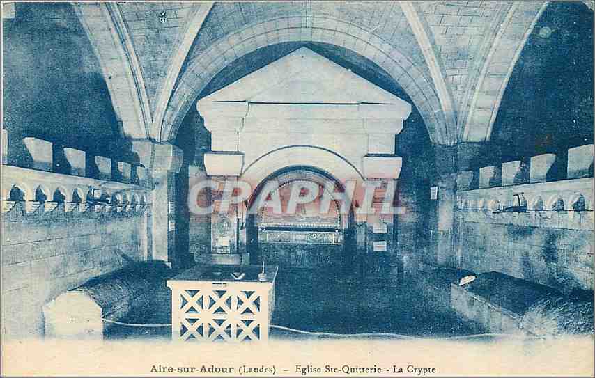CPA Aire sur Adour Landes Eglise Ste Quitterie La Crypte 