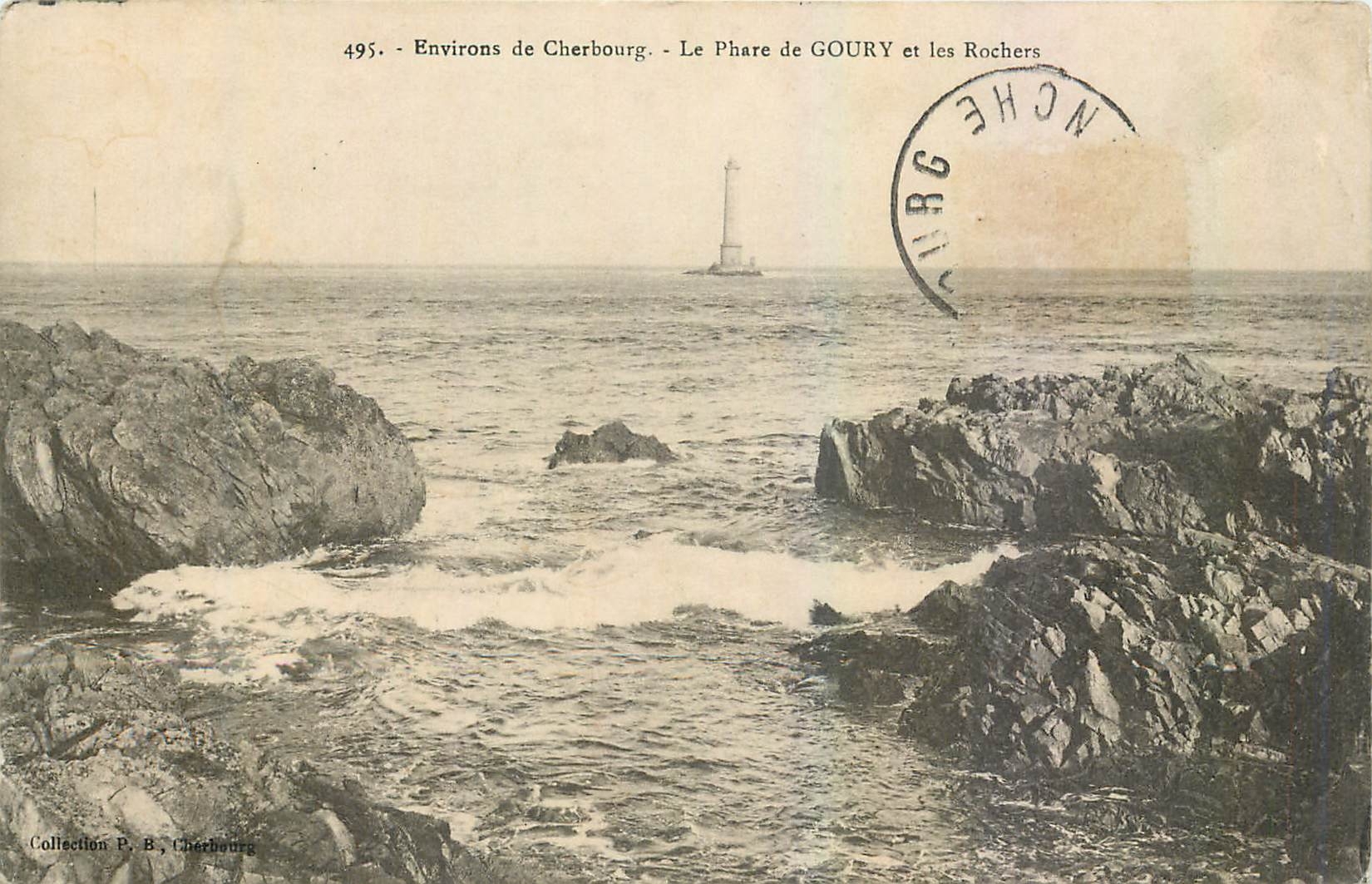 CPA Environs de Cherbourg Le Phare de Goury et les Rochers 