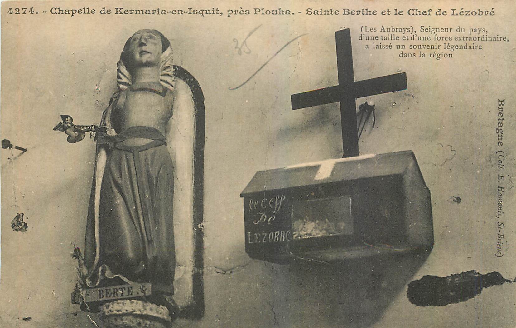 CPA Chapelle de Kermaria en Isquit pres Plouha Sainte Berthe et le Chef de Lezobre 