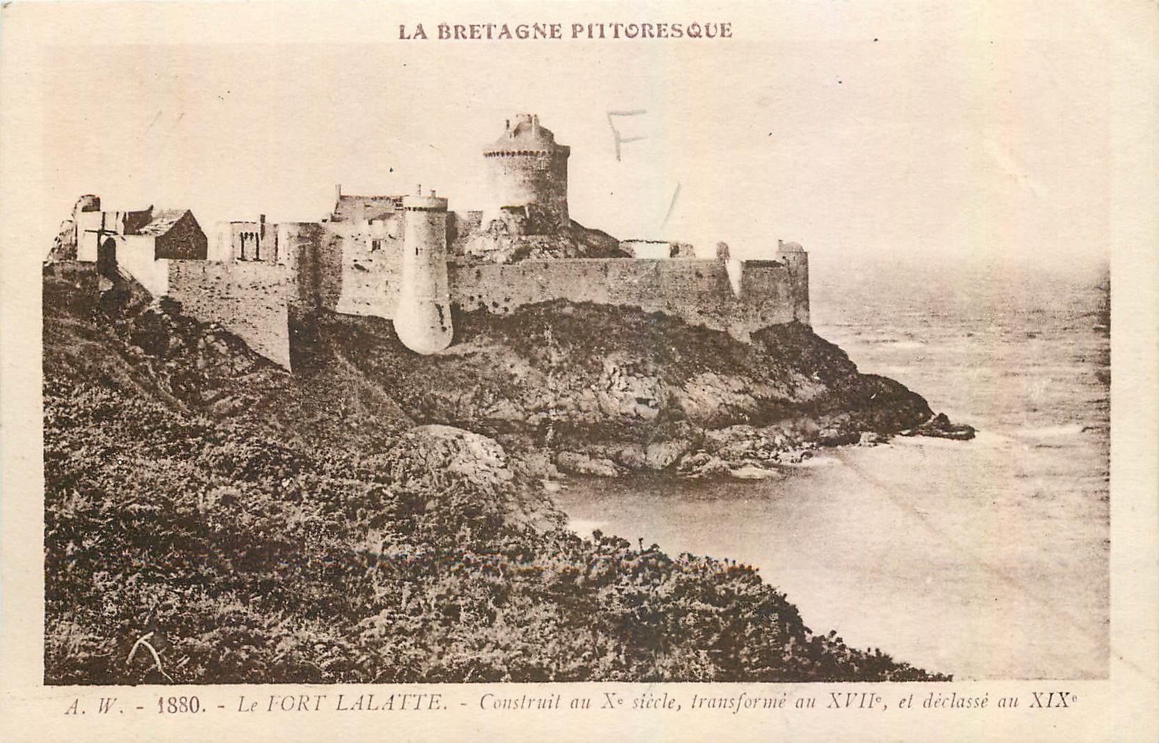 CPA Le Fort Lalatte Construit au X siecle 