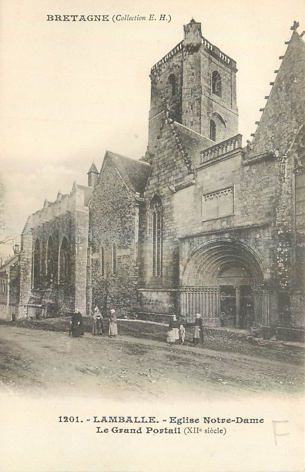 Lamballe - Église Notre-Dame, Le Grand Portail (XIIe siècle) — Collection E.H. — n° 1201