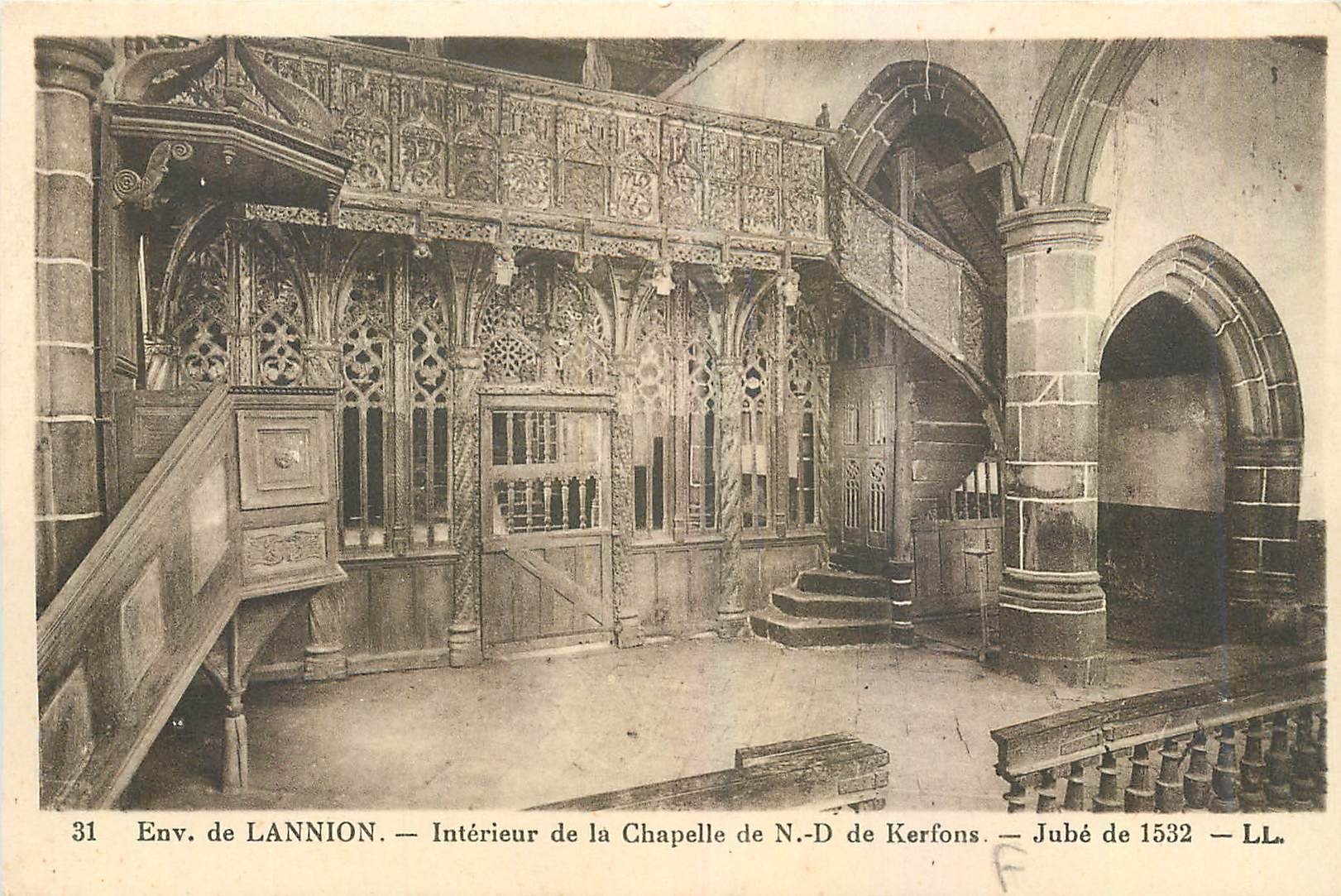 Intérieur de la Chapelle de N.-D. de Kerfons — Jubé de 1532 — LL.