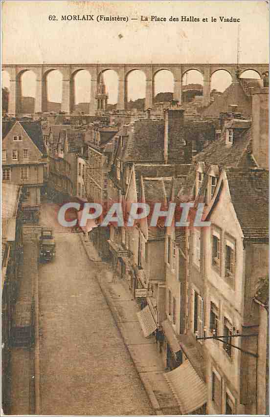 CPA Morlaix Finistere La Place des Halles et le Viaduc 
