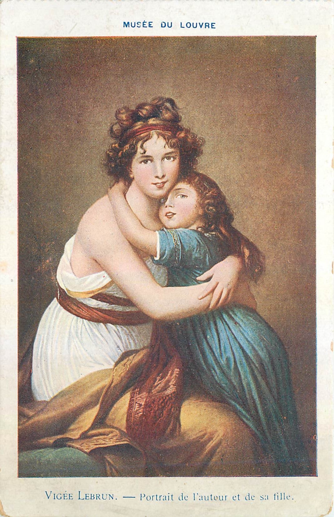 CPA Musee du Louvre Vigee Lebrun Portrait de l'autour et de sa fille 