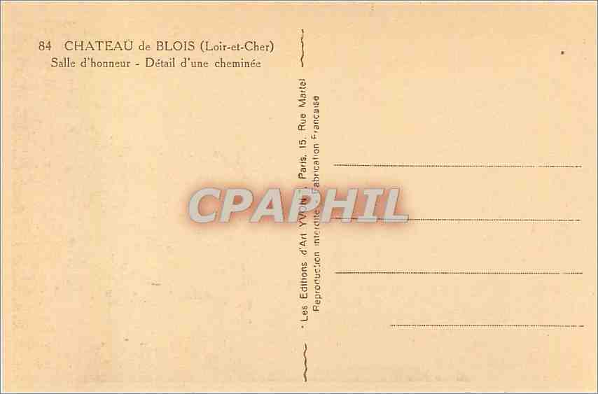 CPA Chateau de Blois Loir et Cher Salle d'honneur Detail d'une cheminee  — Verso