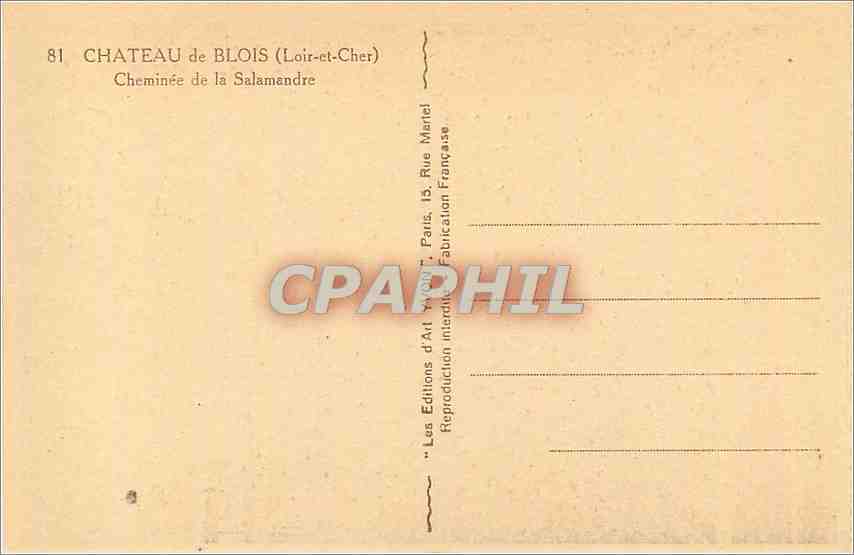 CPA Chateau de Blois Loir et Cher Cheminee de la Salamandre  — Verso