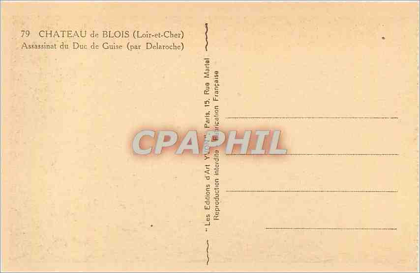 CPA Chateau de Blois Loir et Cher Assassinat du Duc de Guise  — Verso