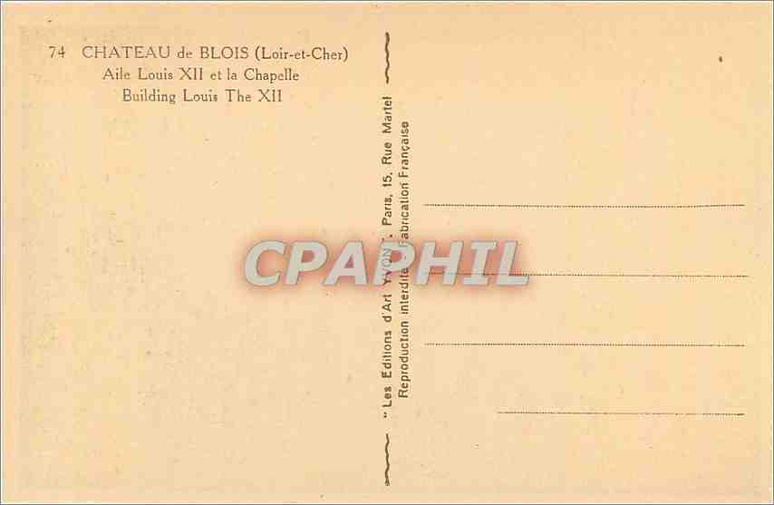 CPA Chateau de Blois Loir et Cher Aile Louis XII et la Chapelle  — Verso