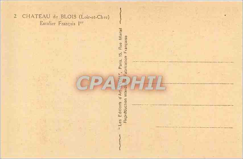 CPA Chateau de Blois Loir et Cher Escalier Francois 1er  — Verso