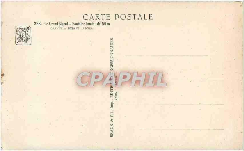 CPA Le Grand Signal Fontaine lumin de 50 m  — Rückseite