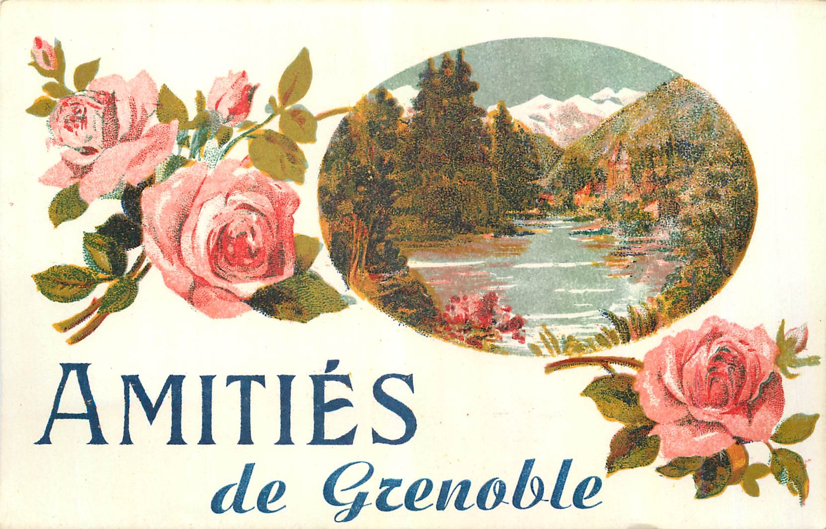 Amitiés de Grenoble — vue de paysage avec fleurs de rose — éditeur NARBO