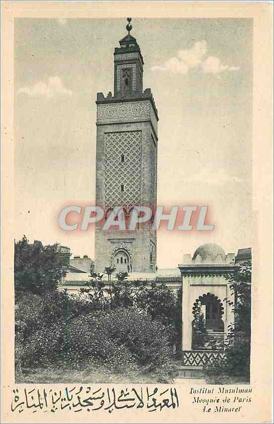 CPA Institut Musulman Mosquee de Paris Le Minaret 