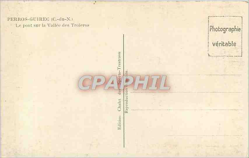 Perros-Guirec (C.-du-N.) — Le pont sur la Vallée des Troïéros — Édition Chalet des Sports-Trestraou — Verso