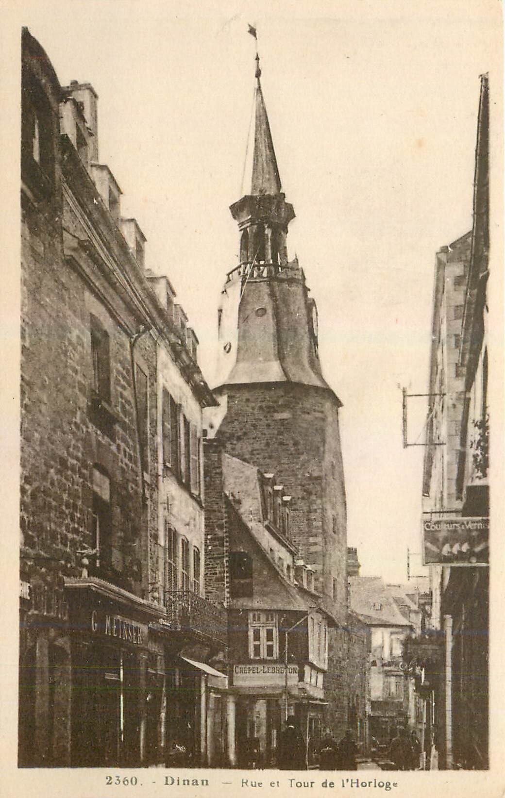 Dinan — Rue et Tour de l'Horloge — G. METZSEN